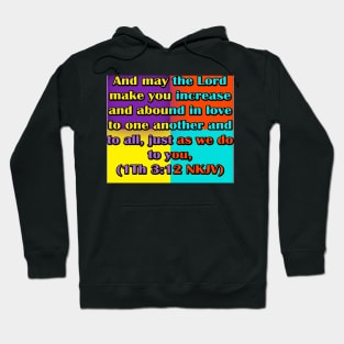 I Thessalonians 3:12 NKJV Hoodie